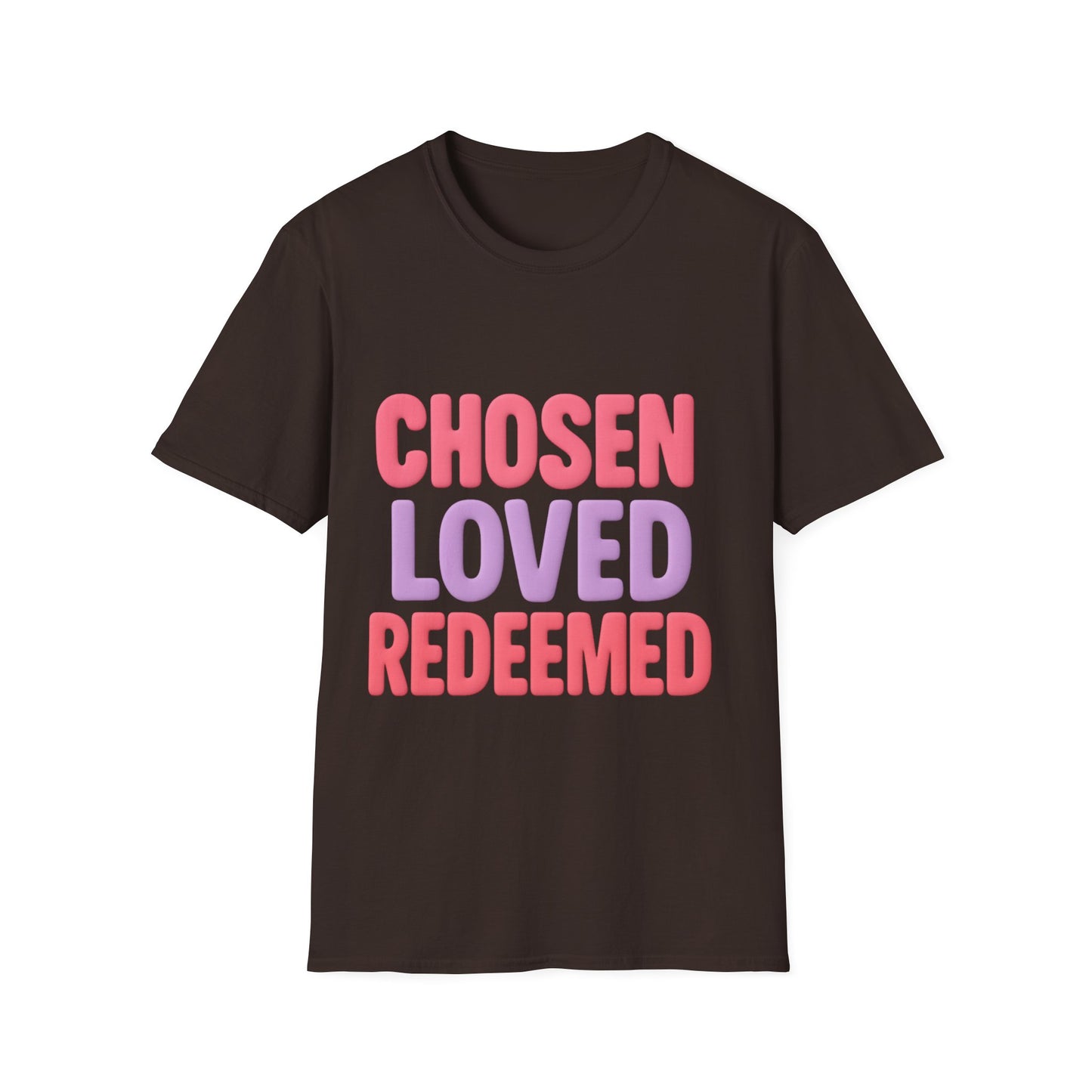 Chosen Loved Redeemed Unisex Tee