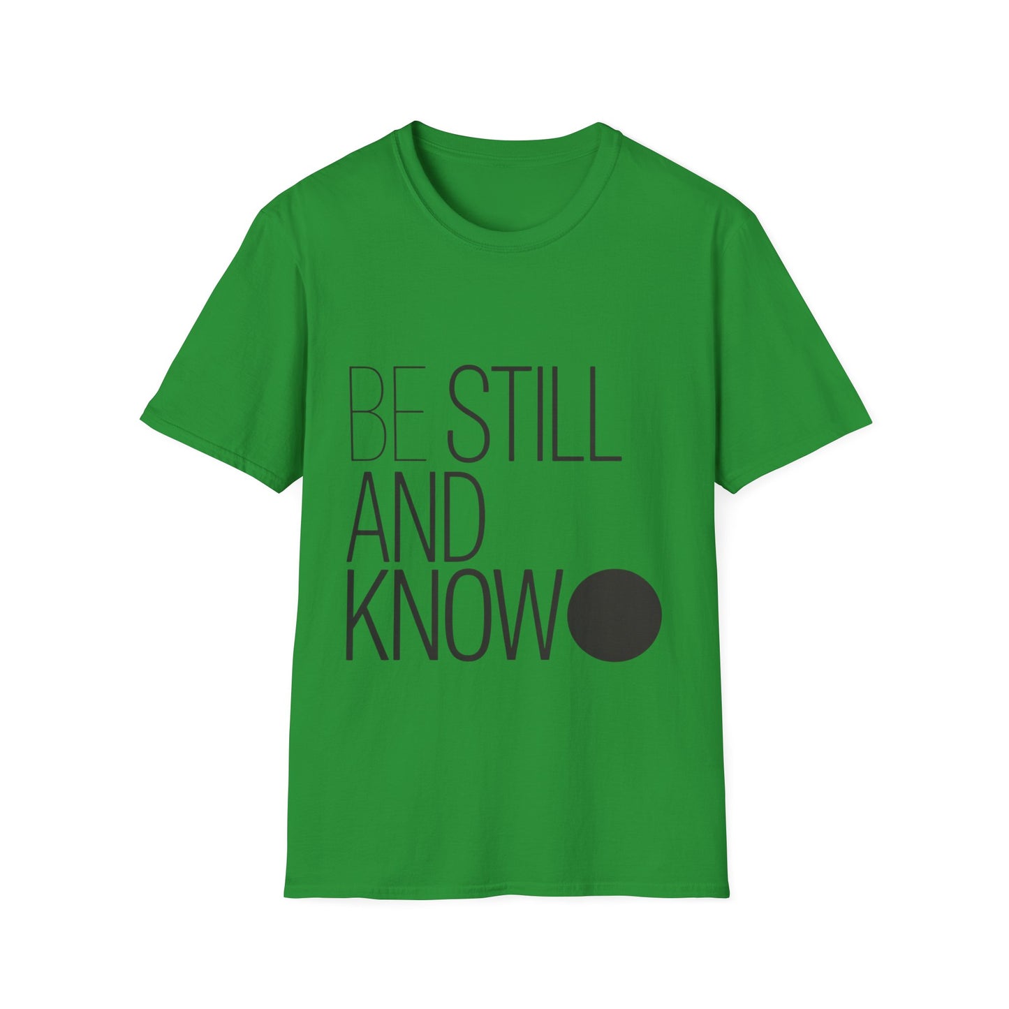Be Still and Know Christian T-Shirt – Psalm 46:10 Faith Tee