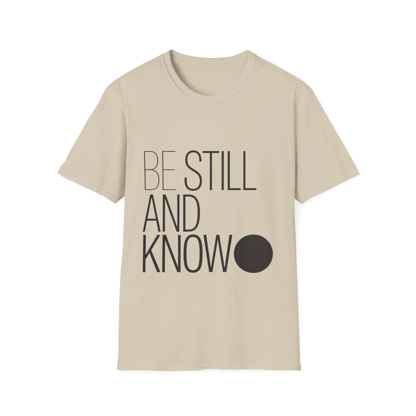 Be Still and Know Christian T-Shirt – Psalm 46:10 Faith Tee