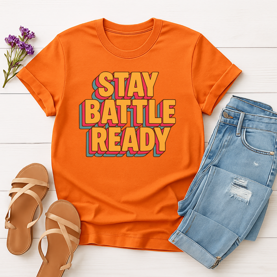Stay Battle Ready Unisex Tee