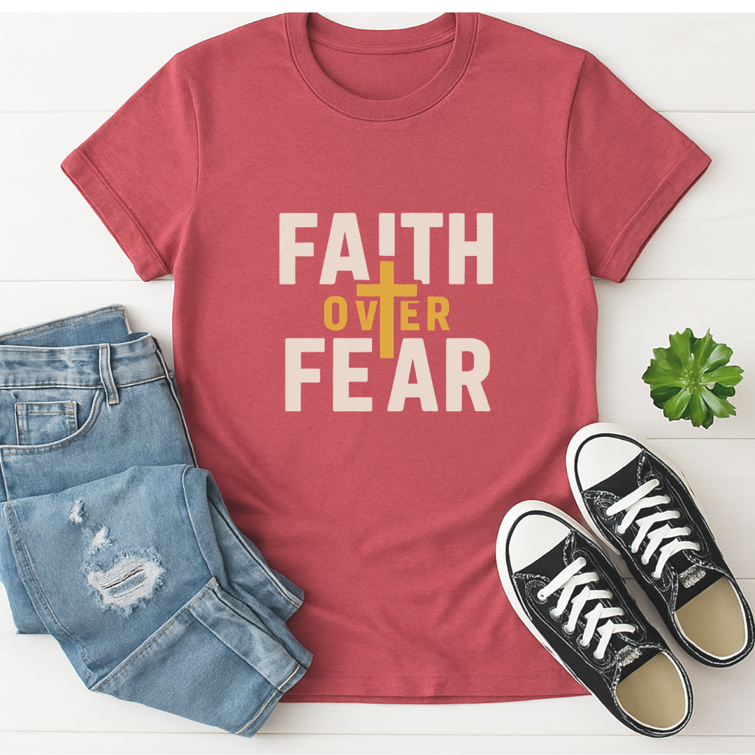 Faith Over Fear
