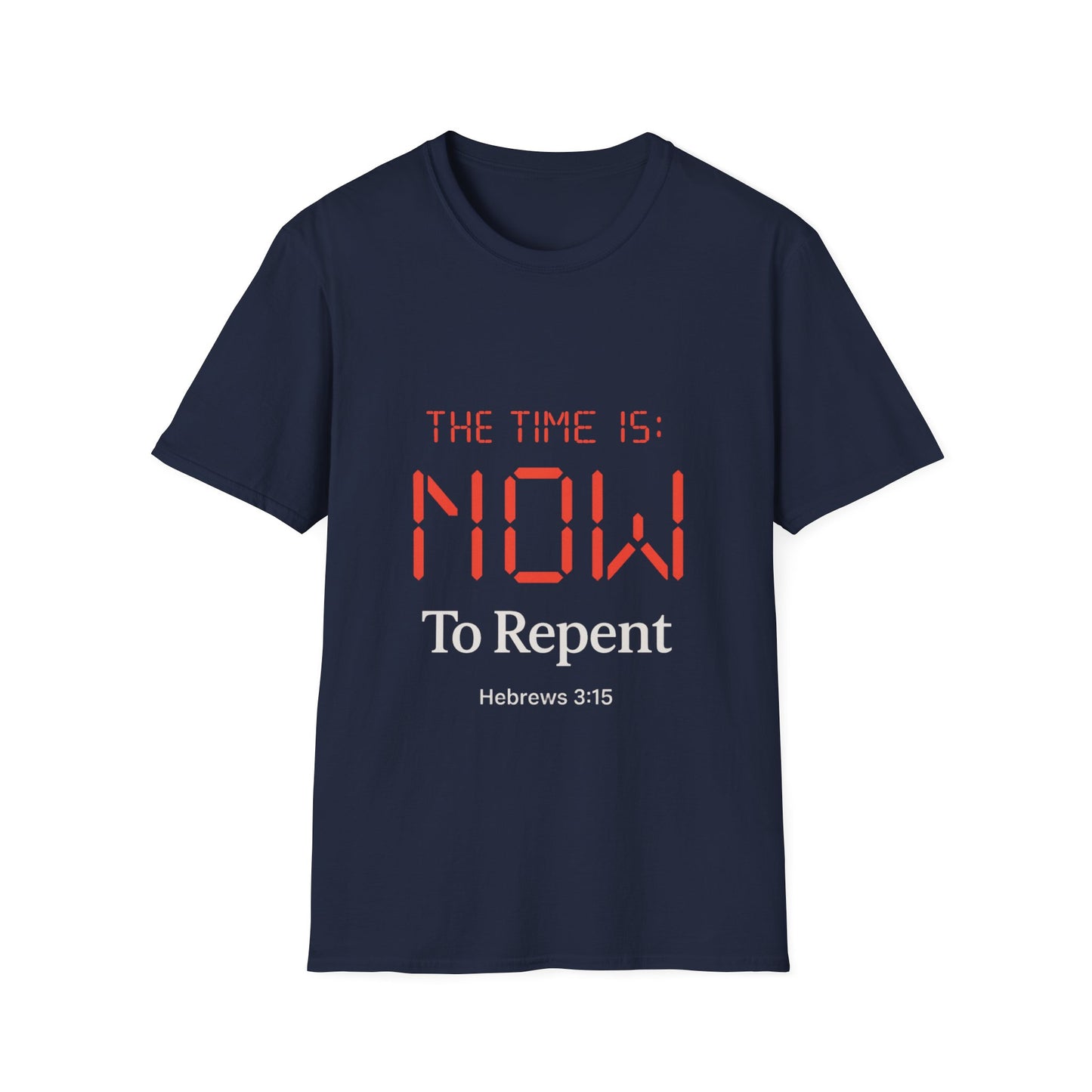 The Time Is Now to Repent Unisex Tee