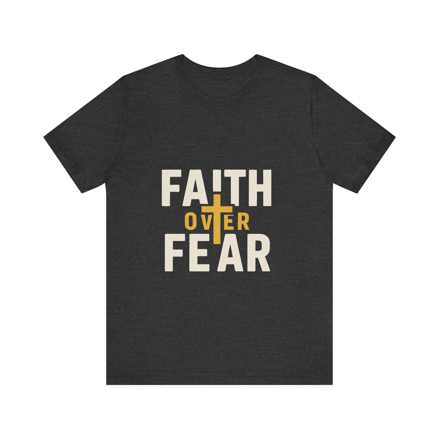 Faith Over Fear