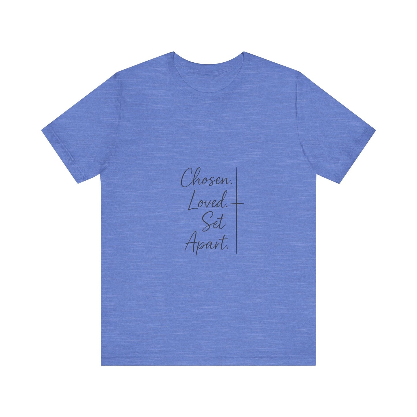 Chosen Loved Set Apart
