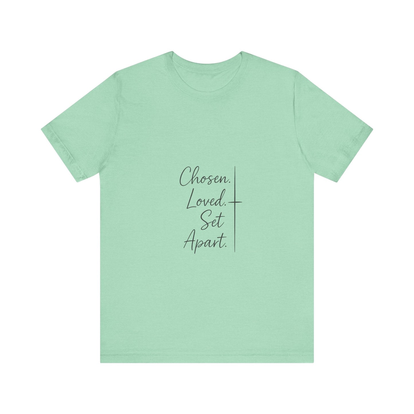 Chosen Loved Set Apart