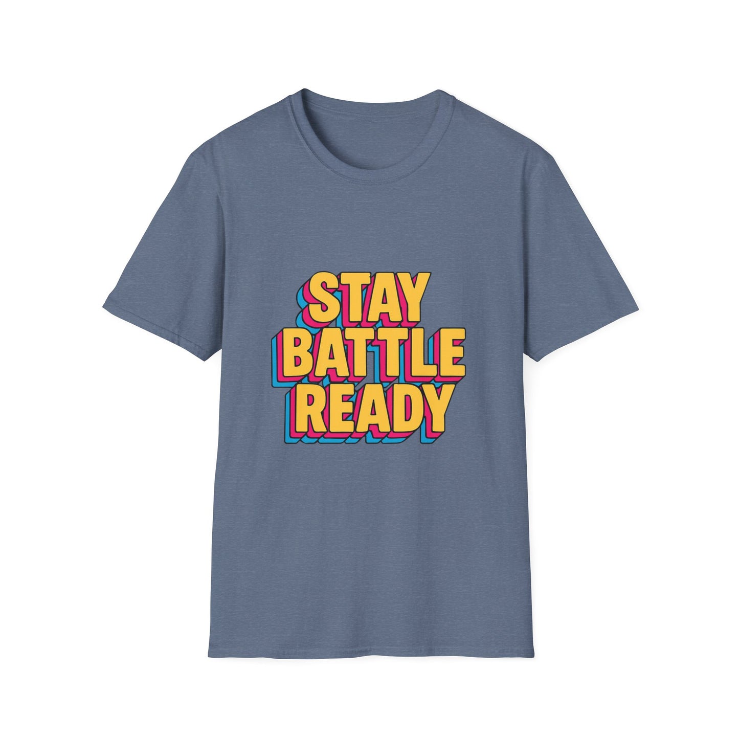 Stay Battle Ready Unisex Tee