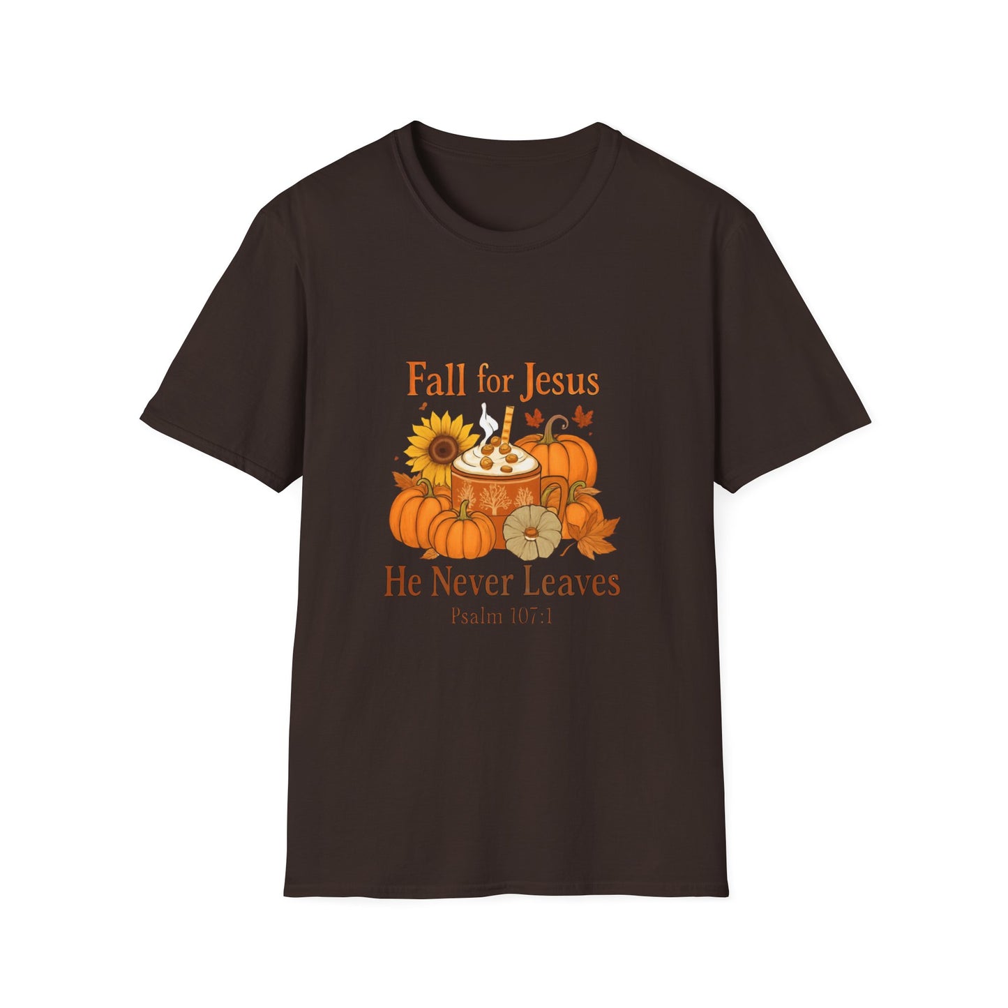 Fall for Jesus He Never Leave Unisex Tee
