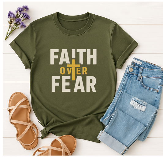 Faith Over Fear