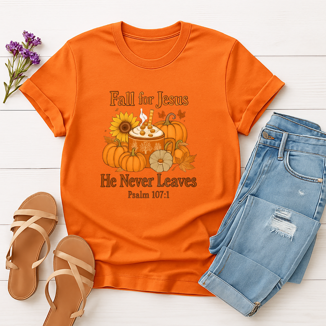 Fall for Jesus He Never Leave Unisex Tee
