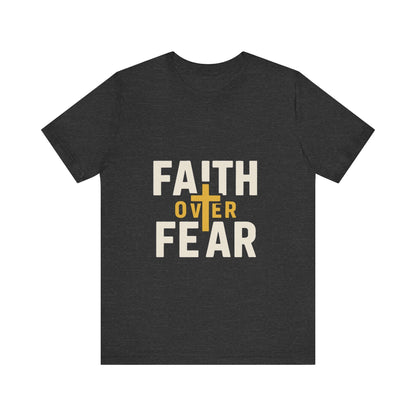 Faith Over Fear